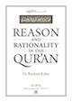 Reason and Rationality in the Quran
